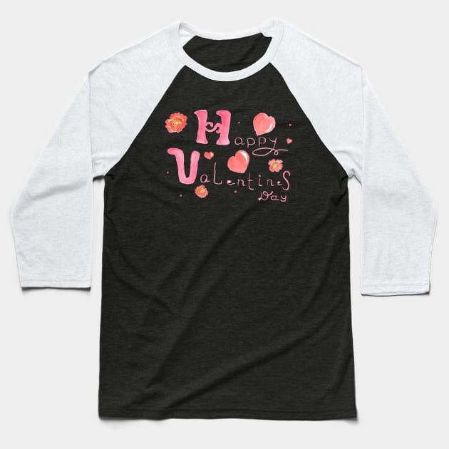 Happy Valentines Day. Nice design for a loved one. Baseball T-Shirt by grafinya